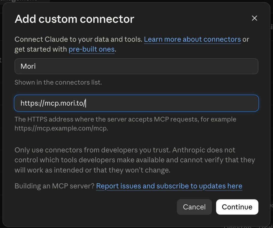 Claude Add custom connector dialog with Mori and the Mori MCP URL entered